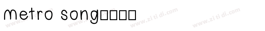 metro song字体转换